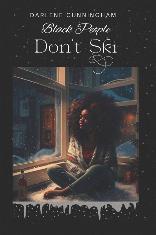Black People Dont Ski (Paperback)