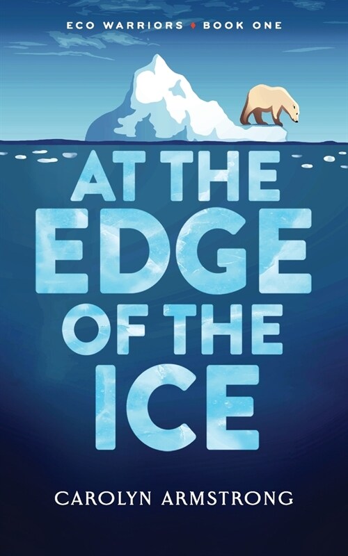 At the Edge of the Ice (Paperback)