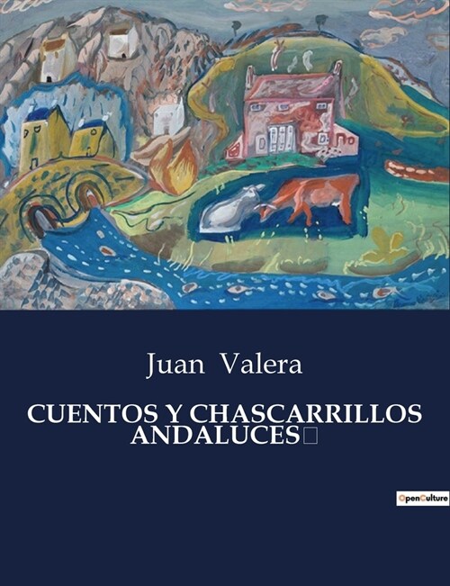 Cuentos Y Chascarrillos Andaluces (Paperback)