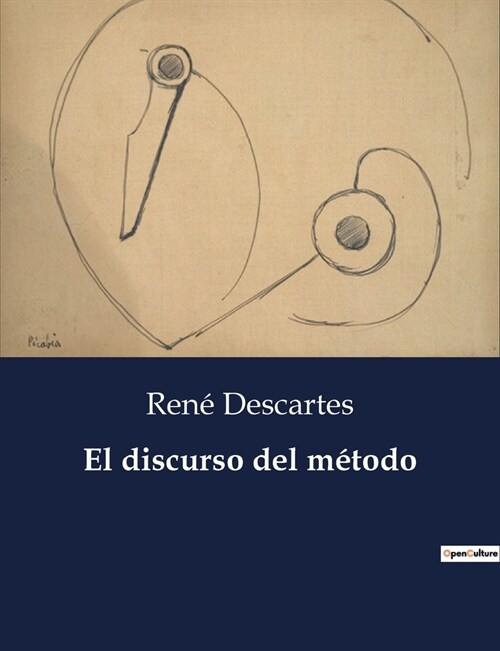 El discurso del m?odo (Paperback)