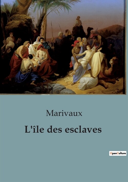 L?e des esclaves (Paperback)