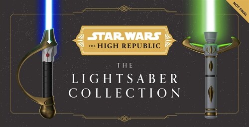 Star Wars: The High Republic: The Lightsaber Collection (Hardcover)