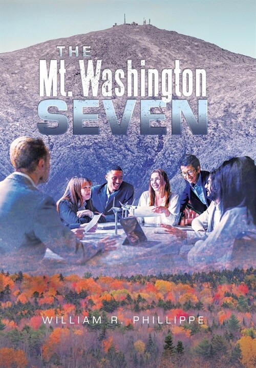 The Mt. Washington Seven (Hardcover)