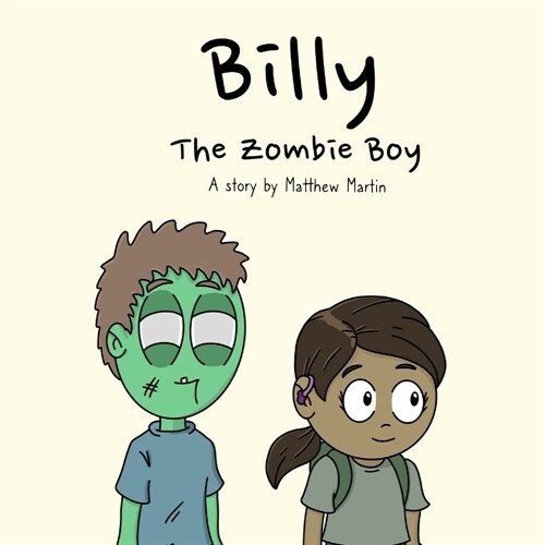 Billy the Zombie Boy (Paperback)