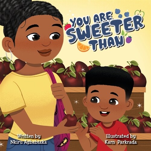 You Are Sweeter Than (Paperback)