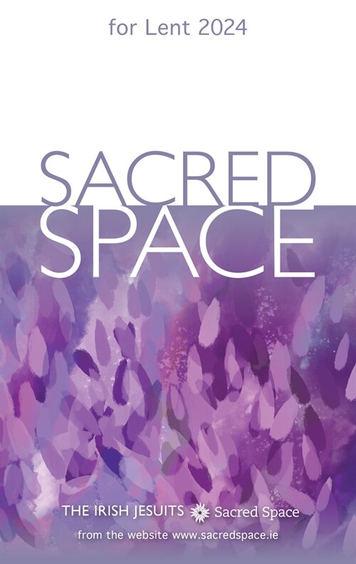 Sacred Space for Lent 2024 (Paperback)