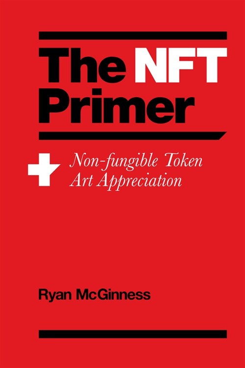 The Nft Primer (Hardcover)