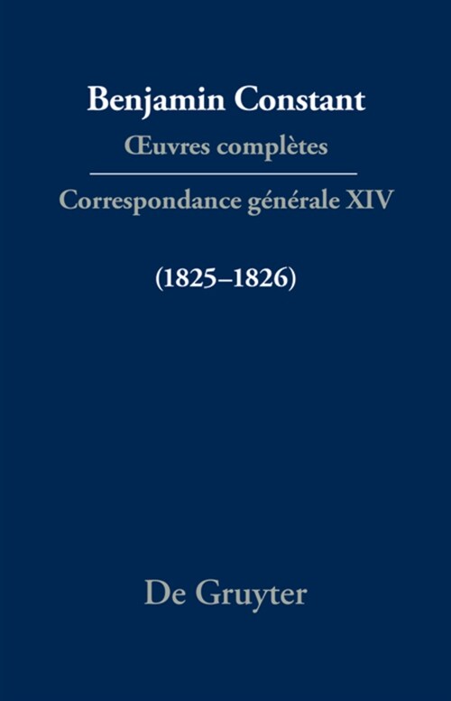 Correspondance G??ale 1825-1826 (Hardcover)