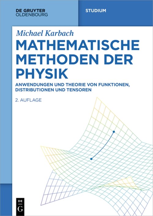 Mathematische Methoden der Physik (Paperback, 2, 2., Erganzte Au)