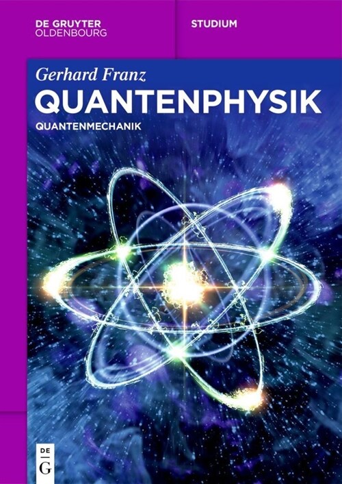Quantenphysik: Quantenmechanik (Paperback)