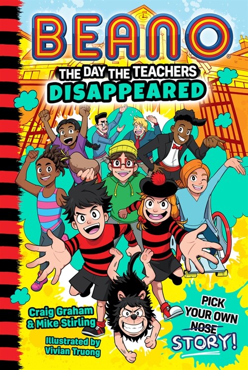 Beano the Day the Teachers Disappeared (Paperback)