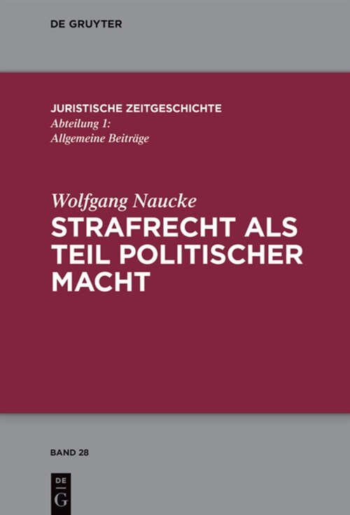 Strafrecht als Teil politischer Macht (Hardcover)