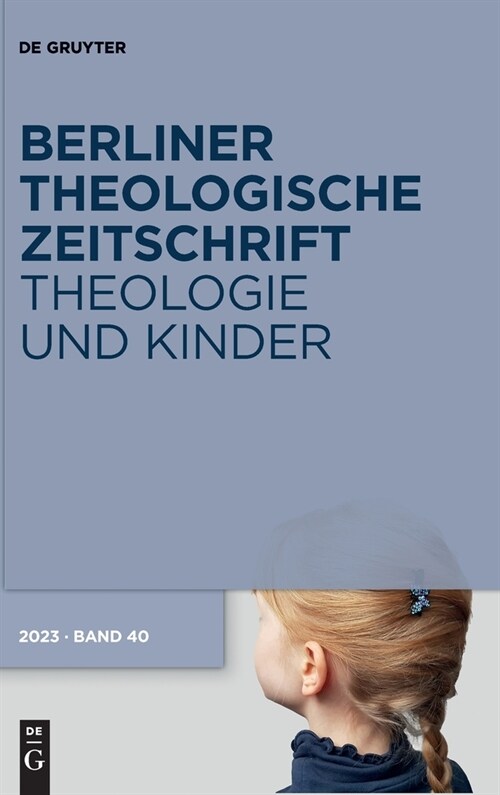 Theologie Und Kinder (Hardcover)