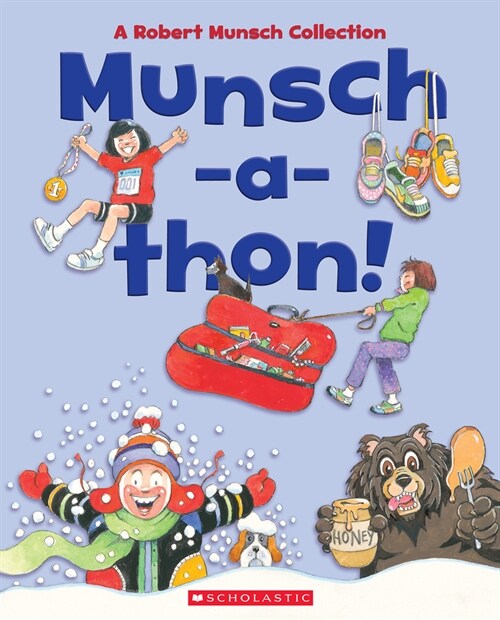 Munsch-A-Thon (Combined Volume): A Robert Munsch Collection (Hardcover)