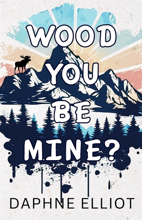 Wood You Be Mine? (Paperback)