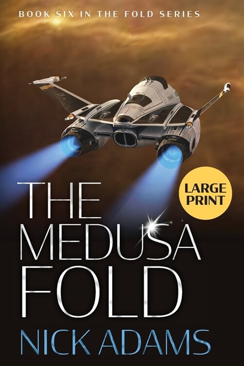 The Medusa Fold: Large Print Edition (Paperback)