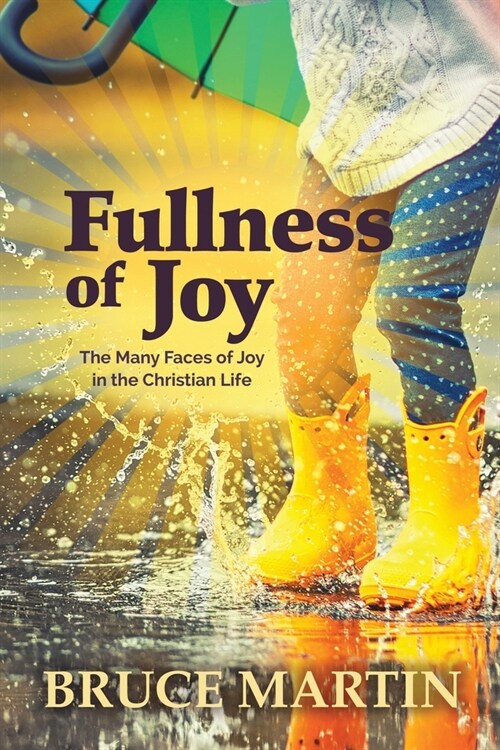 Fullness of Joy (Paperback)