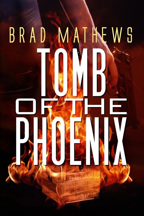 Tomb of the Phoenix (Paperback)