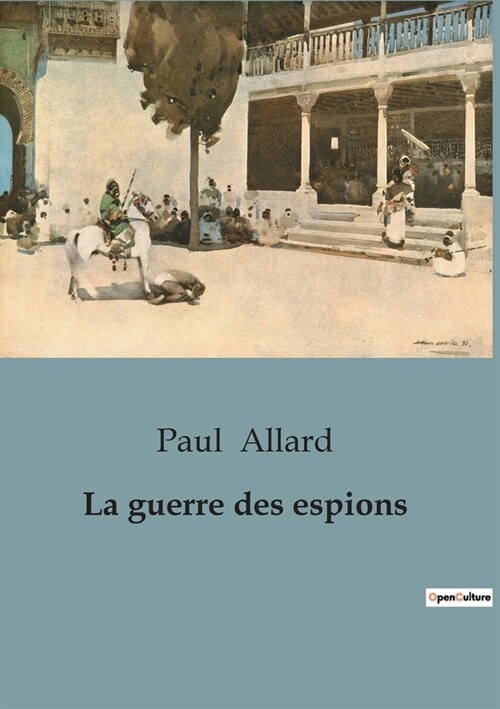 La guerre des espions (Paperback)