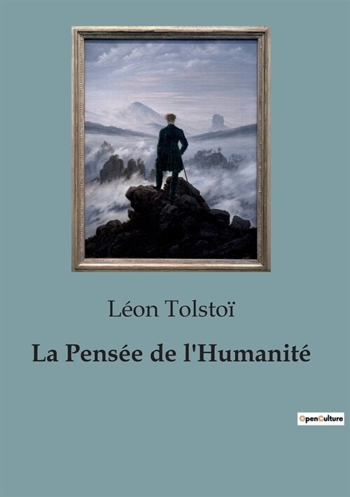 La Pens? de lHumanit? (Paperback)