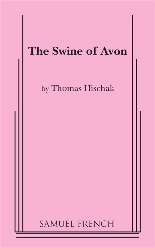 The Swine of Avon (Paperback)