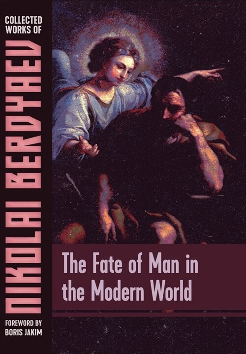 The Fate of Man in the Modern World (Hardcover)