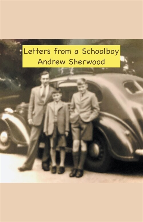 Letters from a Schoolboy (Paperback)