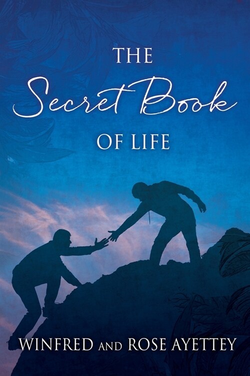 The Secret Book of Life (Paperback)