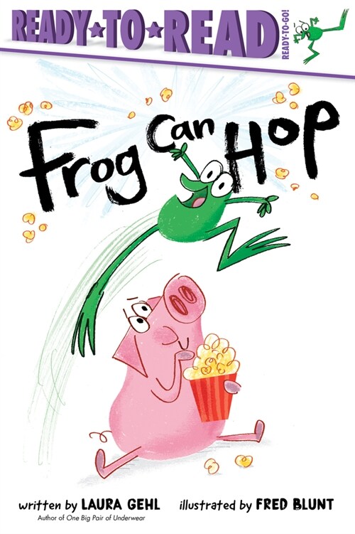 Frog Can Hop: Ready-To-Read Ready-To-Go! (Hardcover)