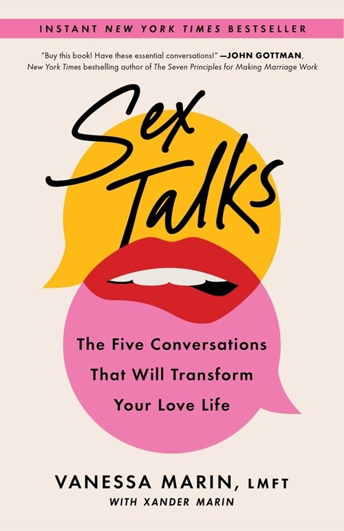 Sex Talks: The Five Conversations That Will Transform Your Love Life (Paperback)