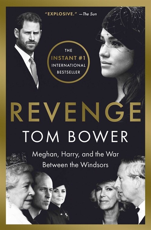 Revenge: Meghan, Harry, and the War Between the Windsors (Paperback)