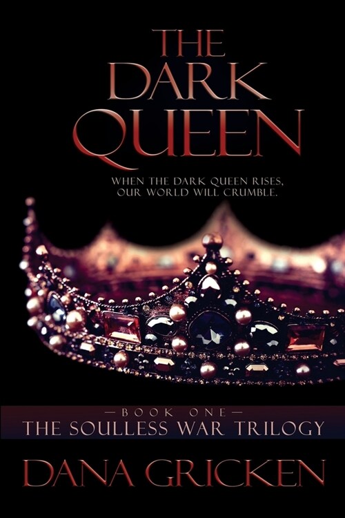 The Dark Queen (Paperback)