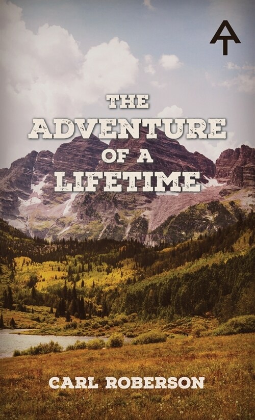 The Adventure of a Lifetime (Hardcover)