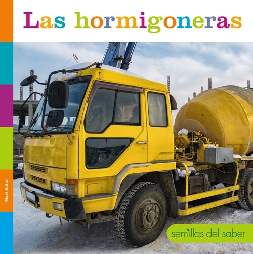 Las Hormigoneras (Paperback)