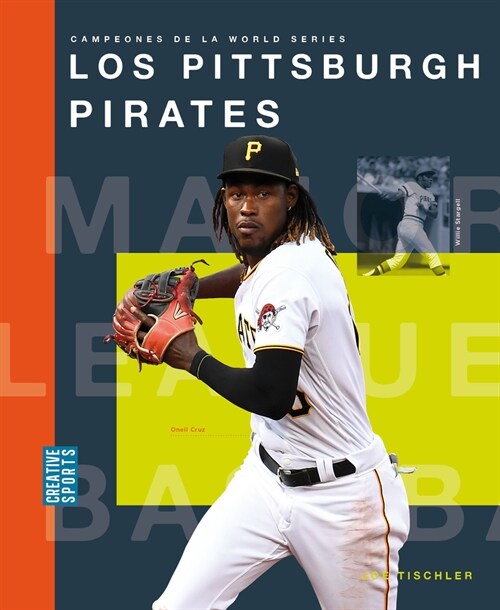 Los Pittsburgh Pirates (Paperback)