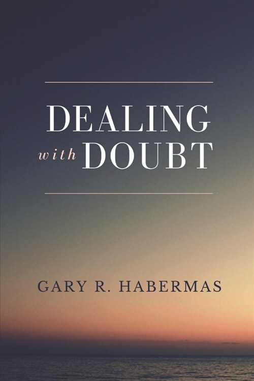 Dealing with Doubt (Paperback)