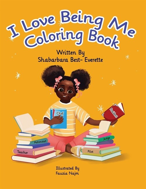 I Love Being Me Coloring Book (Paperback)