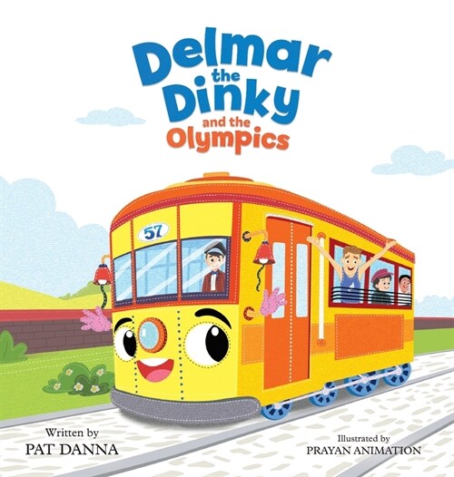Delmar the Dinky and the Olympics (Hardcover)