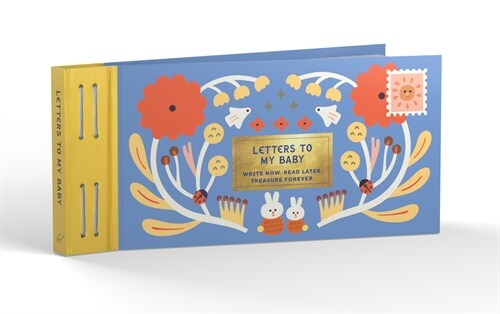 Inspired Letters to My Baby: Write Now. Read Later. Treasure Forever. (Paperback)