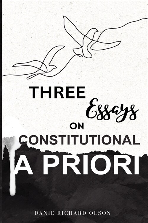 Three Essays on Constitutional A Priori (Paperback)