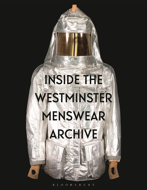 Inside the Westminster Menswear Archive (Paperback)