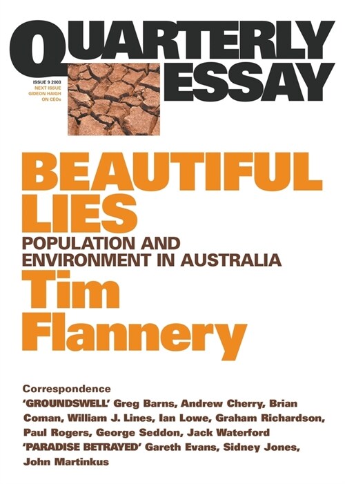 Beautiful Lies: Population and Environment in Australia: Quarterly Essay 9 (Paperback)