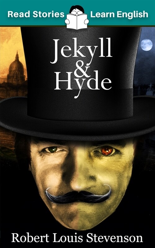 Jekyll and Hyde: CEFR level B1 (ELT Graded Reader) (Paperback)