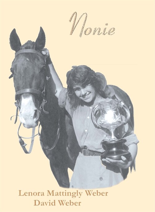 Nonie an Autobiography Biography (Paperback)