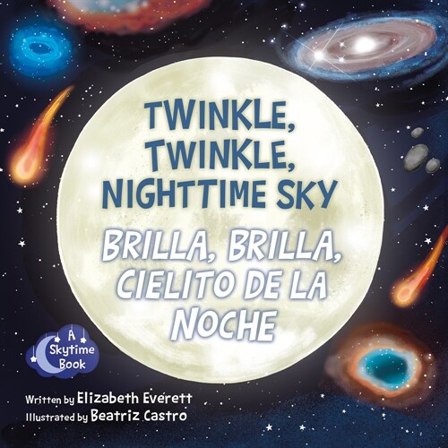 Twinkle, Twinkle, Nighttime Sky / Brilla, Brilla, Cielito de la Noche (Board Books)