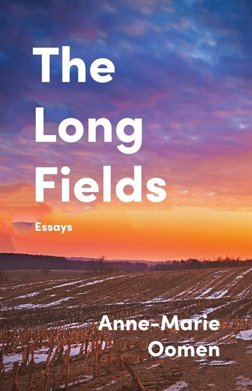 The Long Fields: Essays (Paperback)