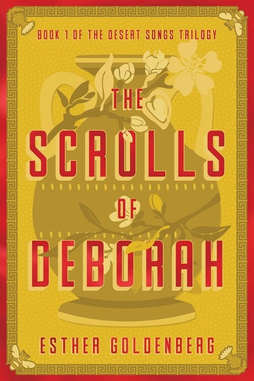 The Scrolls of Deborah (Paperback, Not for Online)