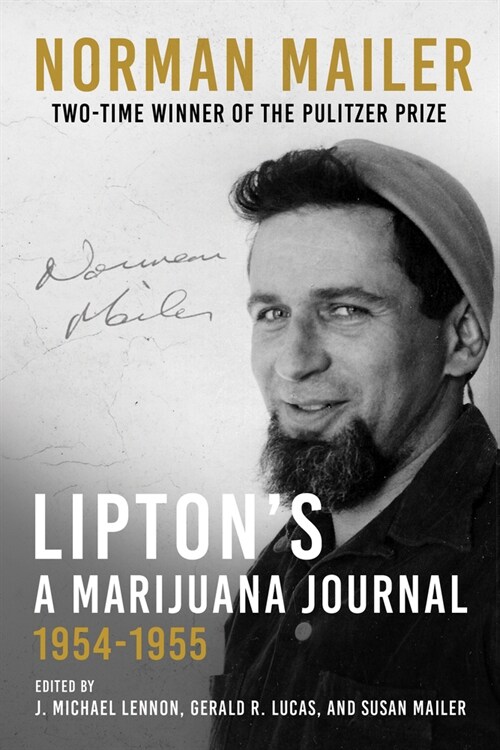 Liptons, a Marijuana Journal: 1954-1955 (Hardcover)