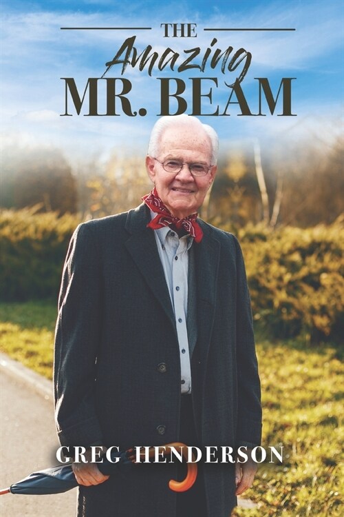The Amazing Mr. Beam (Paperback)