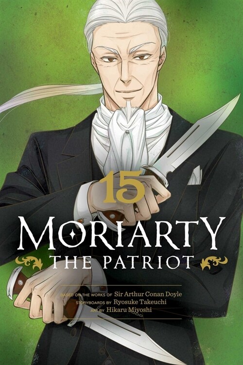 Moriarty the Patriot, Vol. 15 (Paperback)